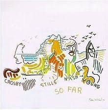 CROSBY, STILLS, NASH & YOUNG So Far