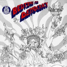 DEAD KENNEDYS Bedtime For Democracy