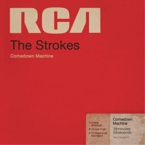 THE STROKES Comedown Machine