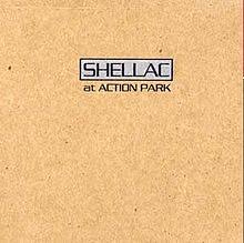 SHELLAC At Action Park