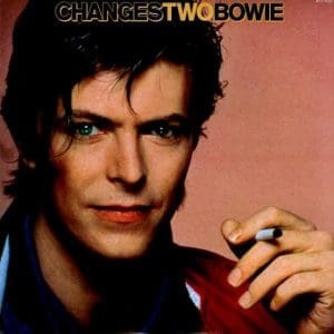 DAVID BOWIE Changes Two Bowie
