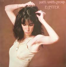 PATTI SMITH GROUP Easter