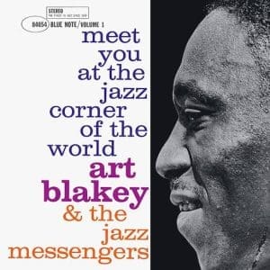 ART BLAKEY & THE JAZZ MESSENGERS Meet You At The Jazz Corner of the World Vol 1