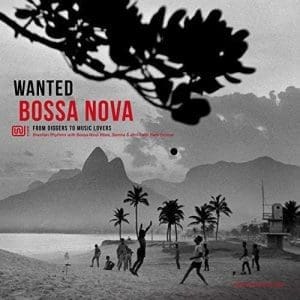 VA Wanted Bossa Nova