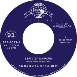 SHARON JONES & THE DAP KINGS 8 Days Of Hanukah b/w What Does Hanukah Mean… 7"