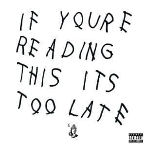DRAKE If You're Reading This It's Too Late 2LP