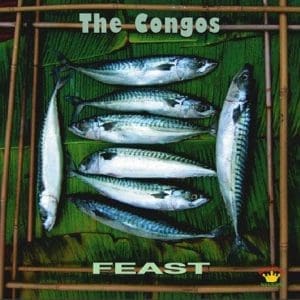 THE CONGOS Feast