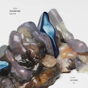 SEX SWING Type II (Coloured Vinyl)
