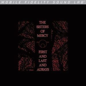 SISTERS OF MERCY First and Last and Always (MoFi Silver label, numbered, limited)