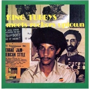 KING TUBBY Meets Rockers Uptown