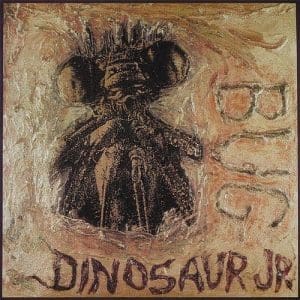 DINOSAUR JR. Bug