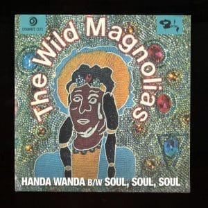 THE WILD MAGNOLIAS Handa Wanda