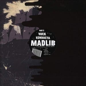 MADLIB Rock Konducta Part 2