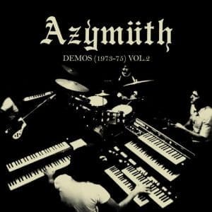 AZYMUTH Demos 1973 - 75 Vol 2