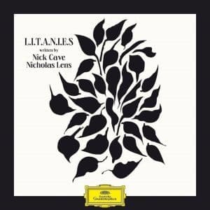 NICHOLAS LENS, NICK CAVE Litanies