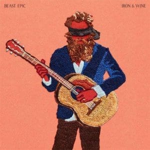 IRON & WINE Beast Epic