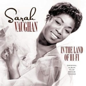 SARAH VAUGHAN In The Land of Hi-Fi