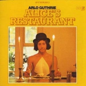 ARLO GUTHRIE Alice's Restaurant (Pure Pleasure)