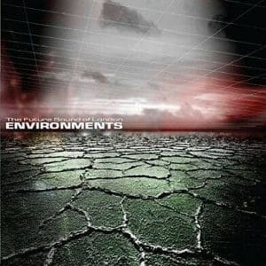 FUTURE SOUND OF LONDON Enviroements Vol 1