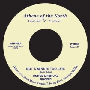 UNITED SPIRITUAL SINGERS Not A Minute Too Late