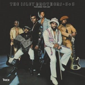 ISLEY BROTHERS 3 + 3