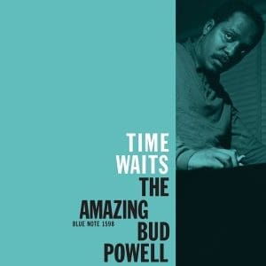 BUD POWELL Time Waits: The Amazing Bud Powell Vol 4 (Blue Note Classic)