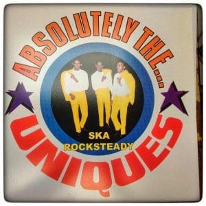 THE UNIQUES Absolutely The… Uniques : Ska Rocksteady