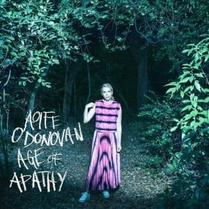 AOIFE O'DONOVAN Age of Apathy (Bone Color Vinyl)