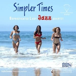 THE SOPHISTICATED LADY JAZZ QUARTET Simpler Times (Yarlung, 45rpm LP)