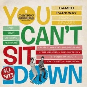 VA You Can't Sit Down: Cameo Parkway Dance Crazes 1958-1964 (RSD 2020) 2LP