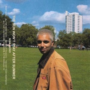 NICK MONO The Sun Won't Stay After Summer (RSD April 2022) 7"