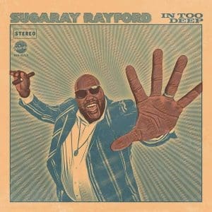 SUGARAY RAYFORD In Too Deep CD