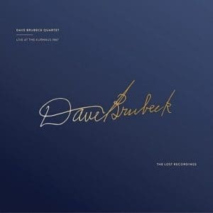 DAVE BRUBECK  Live at the Kurhaus 1967 (The Lost Recordings) 2LP