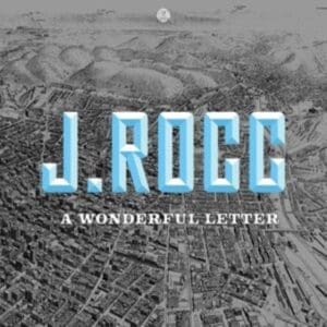 J.ROCC A Wonderful Letter