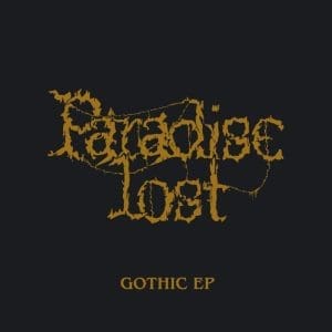 PARADISE LOST Gothic EP