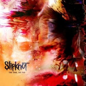 SLIPKNOT The End, So Far (clear) 2LP