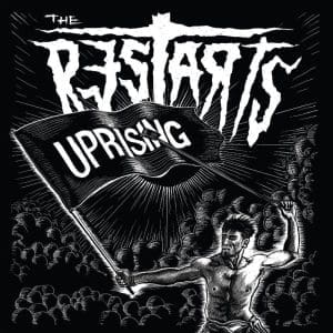 THE RESTARTS Uprising