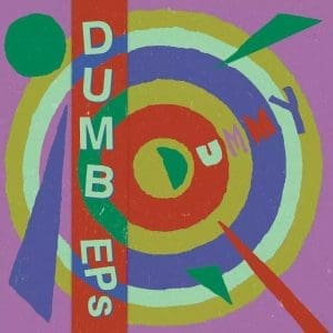 DUMMY Dumb E.P.s