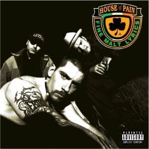 HOUSE OF PAIN Fine Malt Lyrics (30 Years Deluxe)