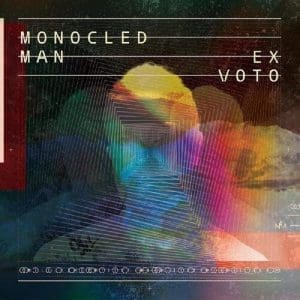 MONOCLED MAN Ex Voto 2LP