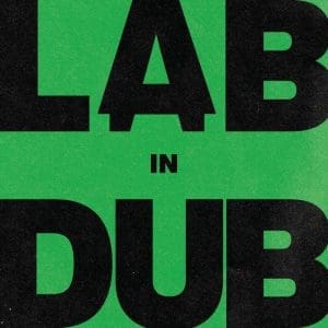 L.A.B In Dub
