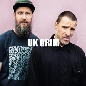 SLEAFORD MODS UK Grim