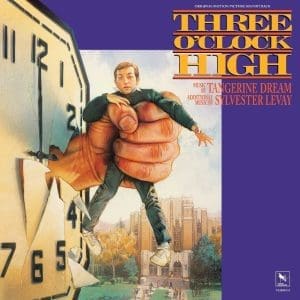 TANGERINE DREAM Three O'clock High (Original Soundtrack)