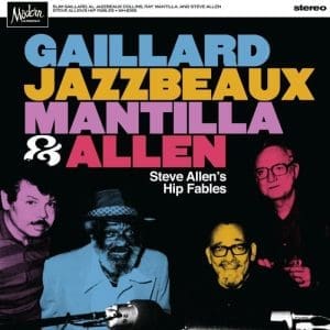GAILLARD, JAZZBEAUX, MANTILLA & ALLEN Steve Allen's Hip Fables (VIOLET VINYL)