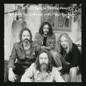 CHRIS ROBINSON Anyway You Love, We Know How You Feel 2LP
