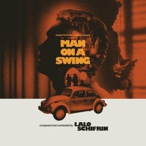 LALO SCHIFRIN Man On A Swing (Original Soundtrack)