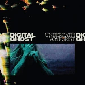 UNDEROATH Voyeurist Digital Ghost (RSD 2023)