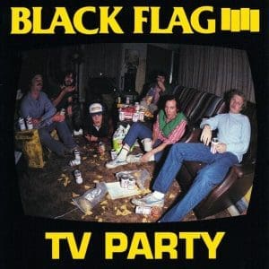 BLACK FLAG TV Party