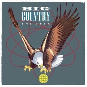 BIG COUNTRY The Seer