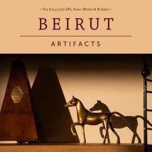 BEIRUT Artifacts 2LP